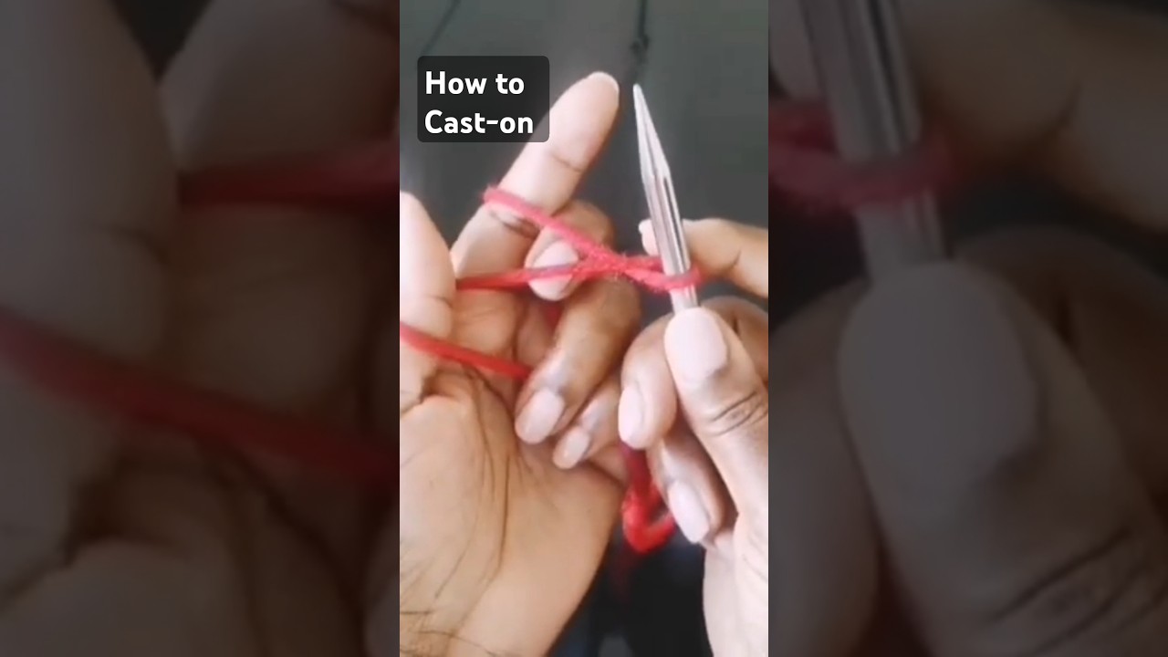 How to Cast On for Knitting begginners 