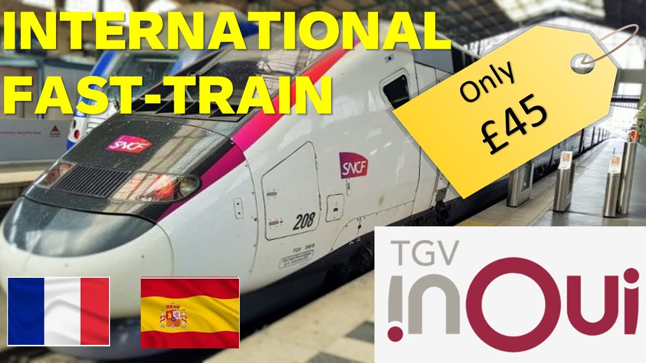 PARIS to BARCELONA onboard Double Decker TGV Fast Train - First Class
