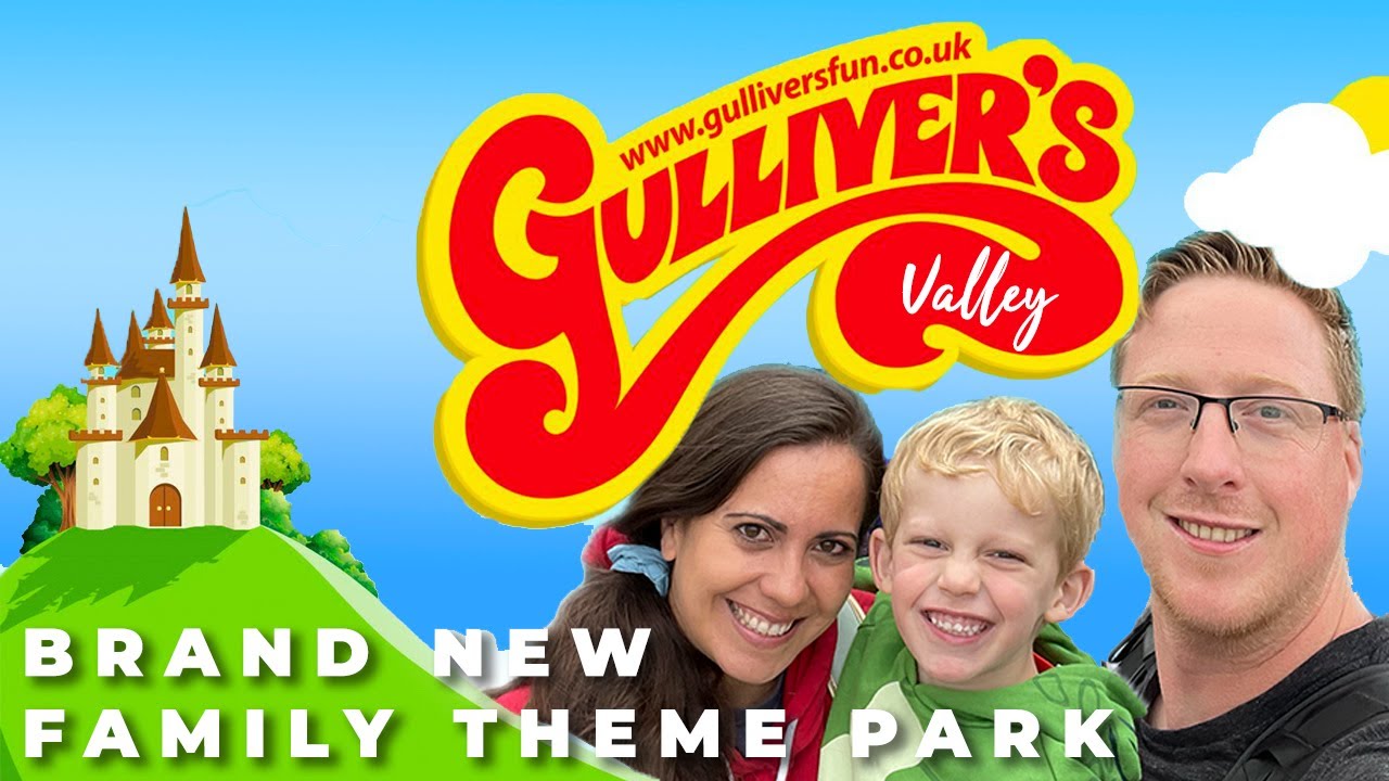 GULLIVER’S VALLEY - Family Theme Park in Rotherham