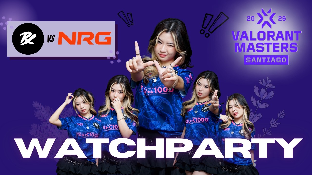 [VCT WATCHPARTY] PRX VS NRG VCT MASTER SANTIAGO!!!! #MastersCostream