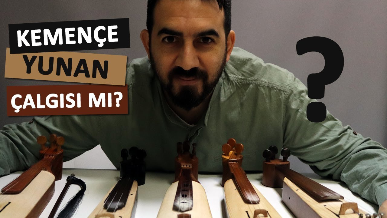 KARADENİZ KEMENÇE YUNAN ÇALGISI MI? KEMENÇENİN TARİHÇESİ