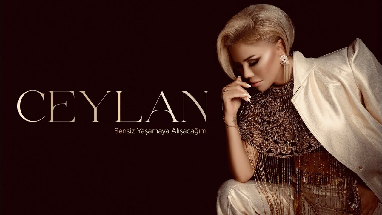 Ceylan - Sensiz Yaşamaya Alışacağım (Official Video)