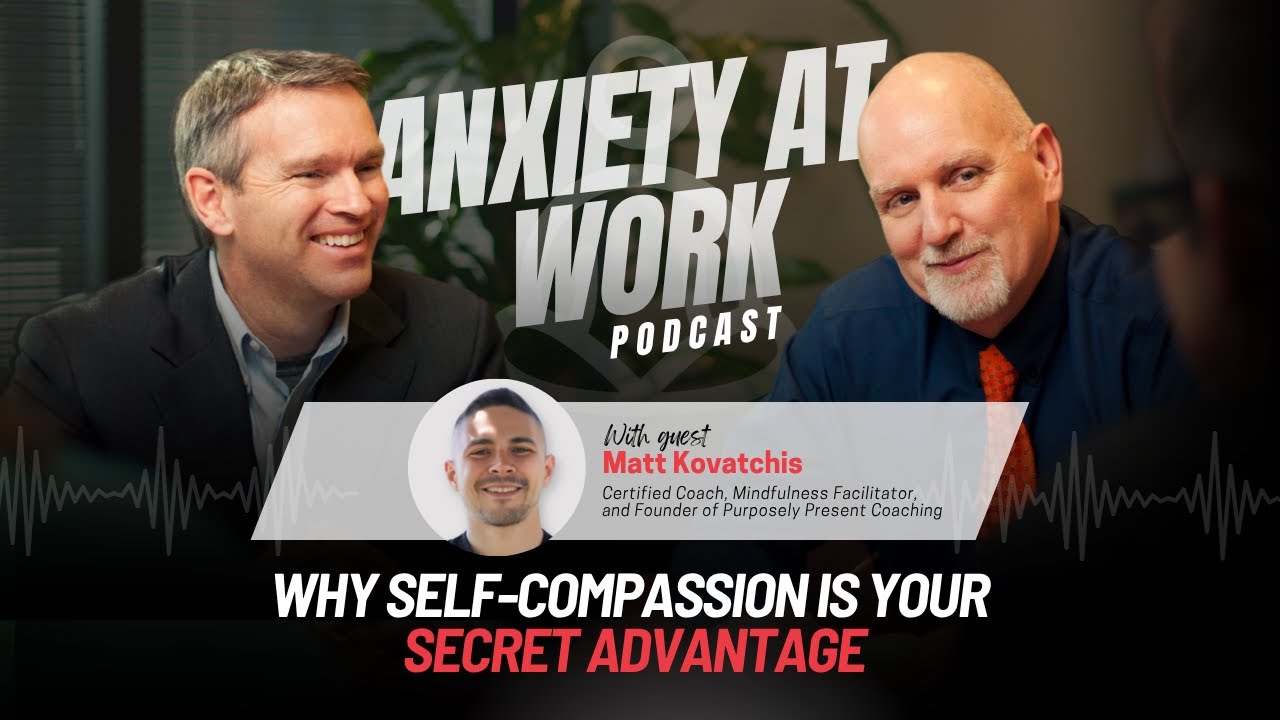 Why Self-Compassion Is Your Secret Advantage