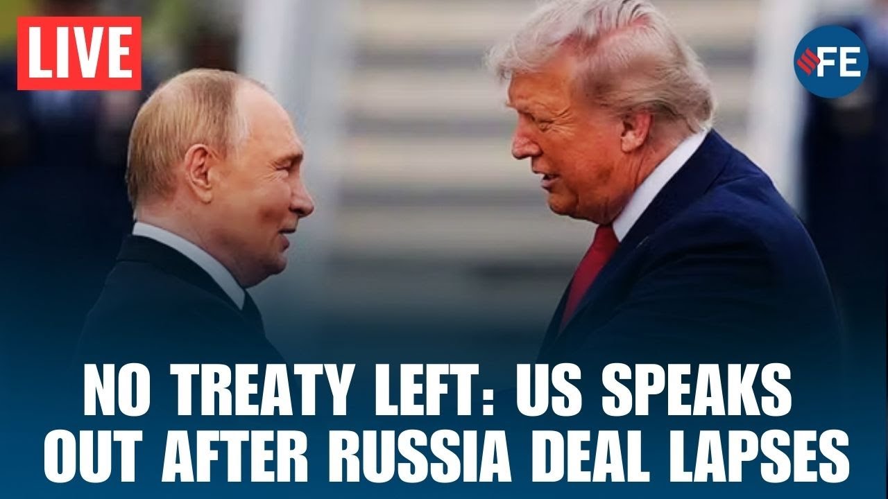 LIVE | US Official Addresses Media After Final Arms Control Treaty With Russia Expires