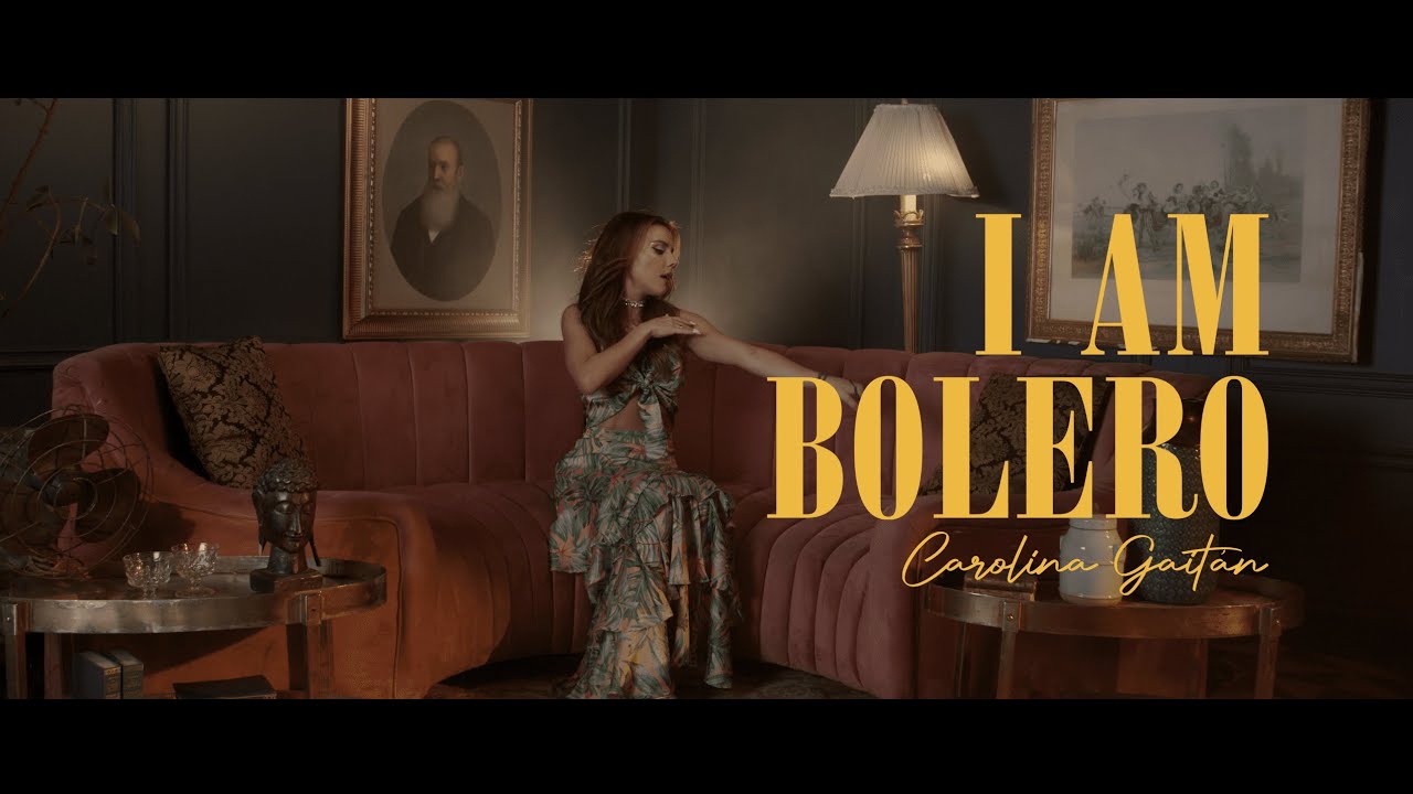 Carolina Gait&aacute;n (La Gaita) - I Am Bolero (Video Oficial)