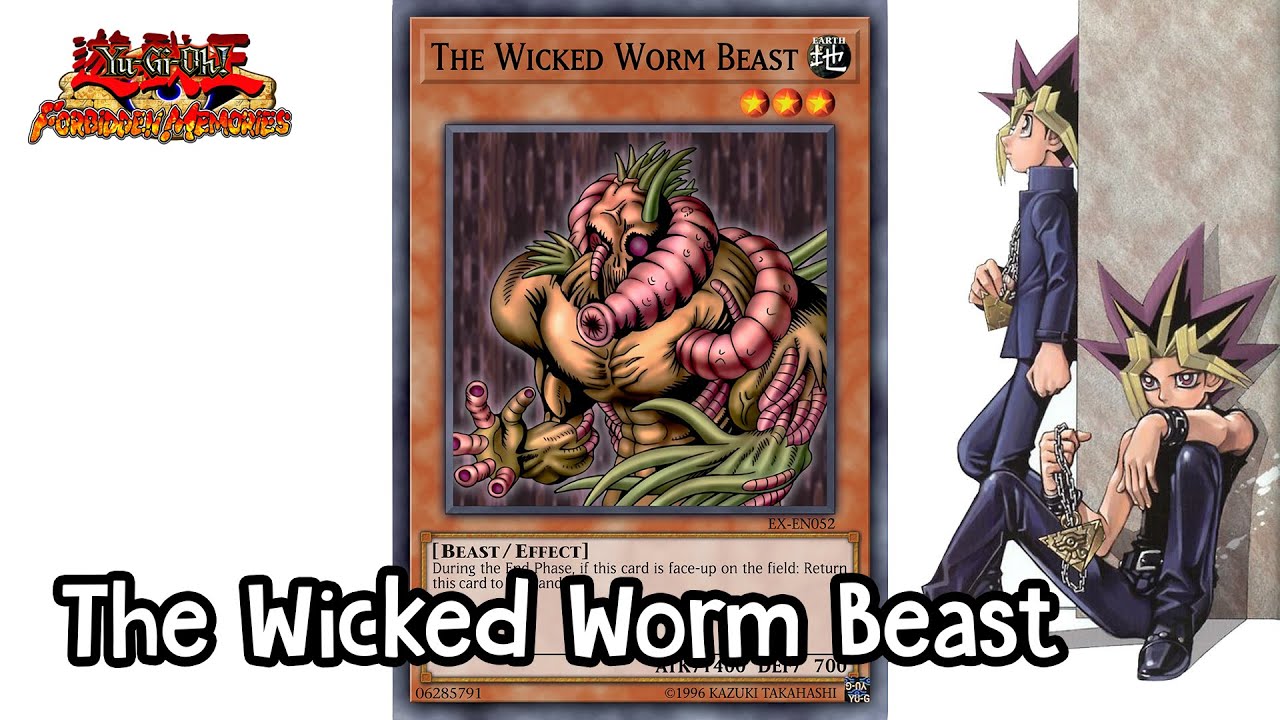 023 The Wicked Worm Beast Yu-Gi-Oh! Forbidden Memories