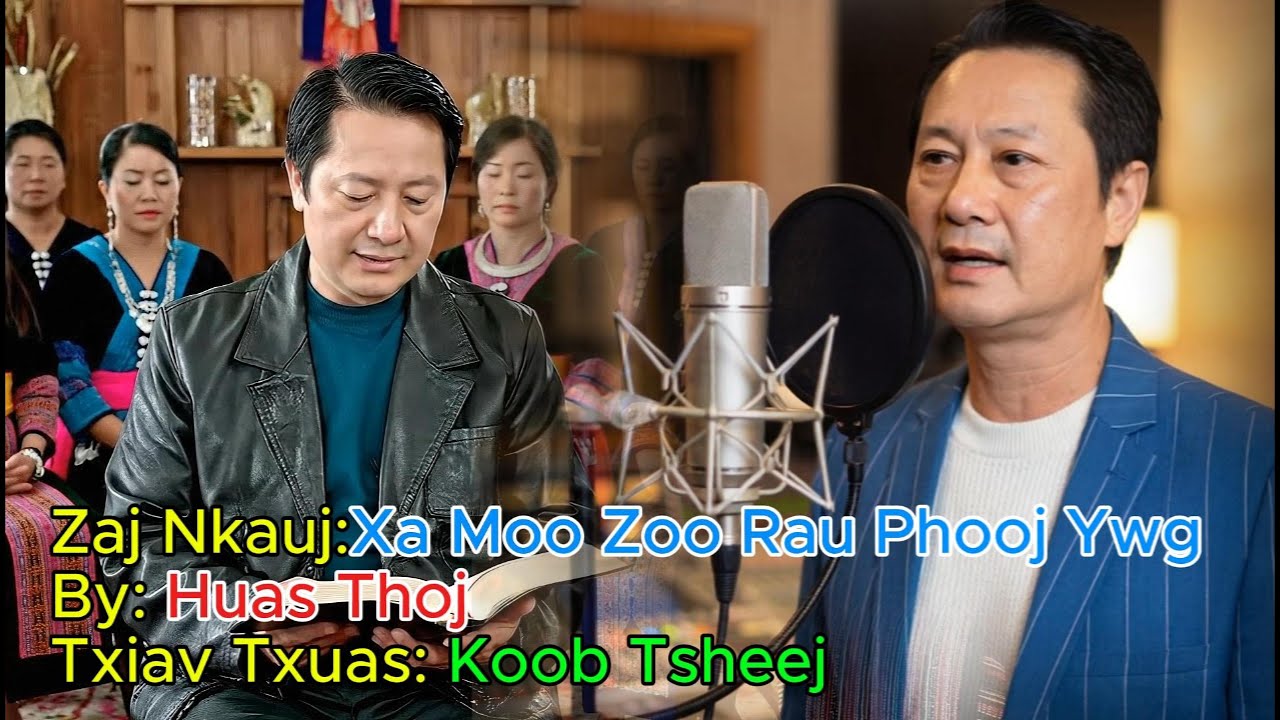 Xa Moo Zoo Rau Phooj Ywg By Huas Thoj
