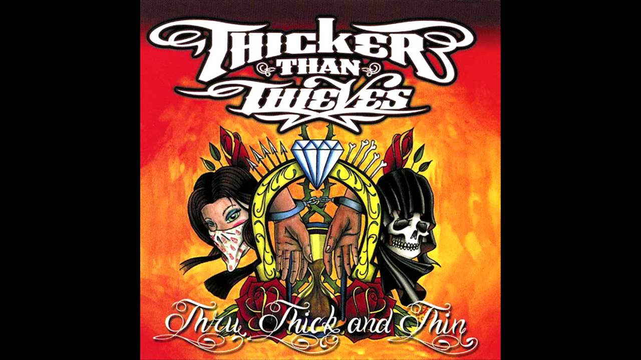Thicker Than Thieves - 29 Bottles