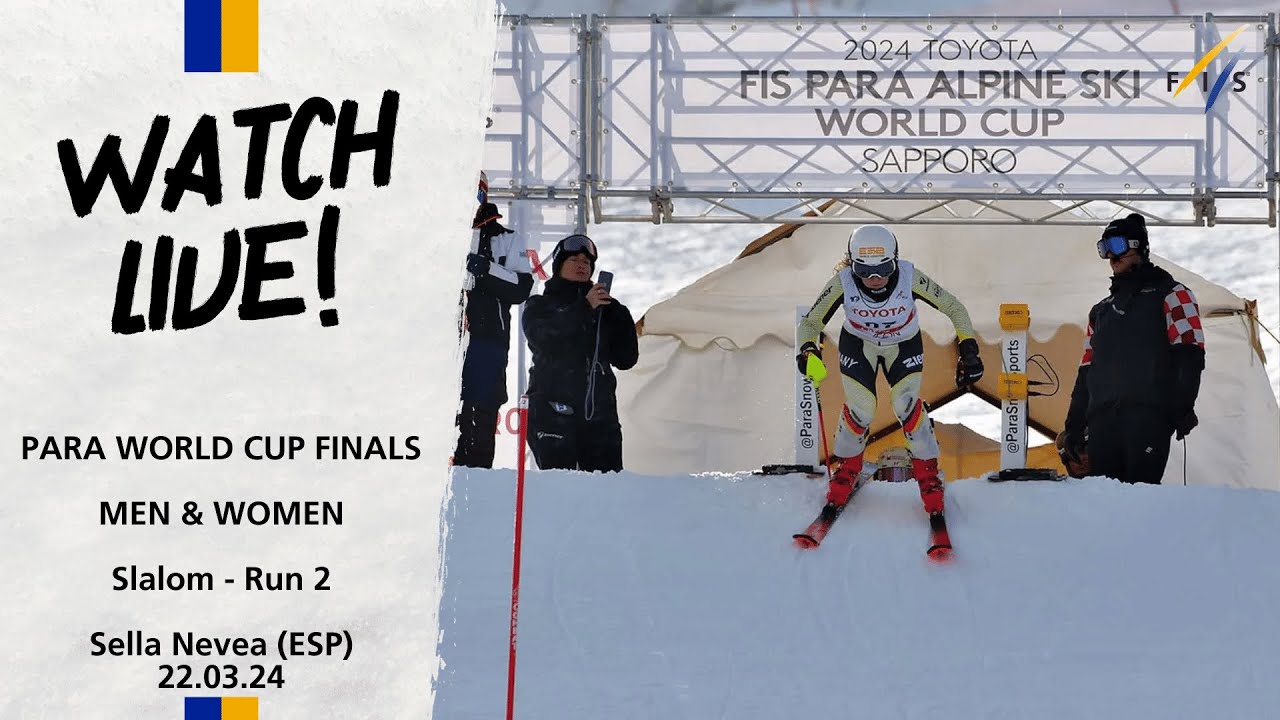 Para Alpine World Cup Finals Slalom Men & Women - Sella Nevea Run 2 Start 13:00 CET