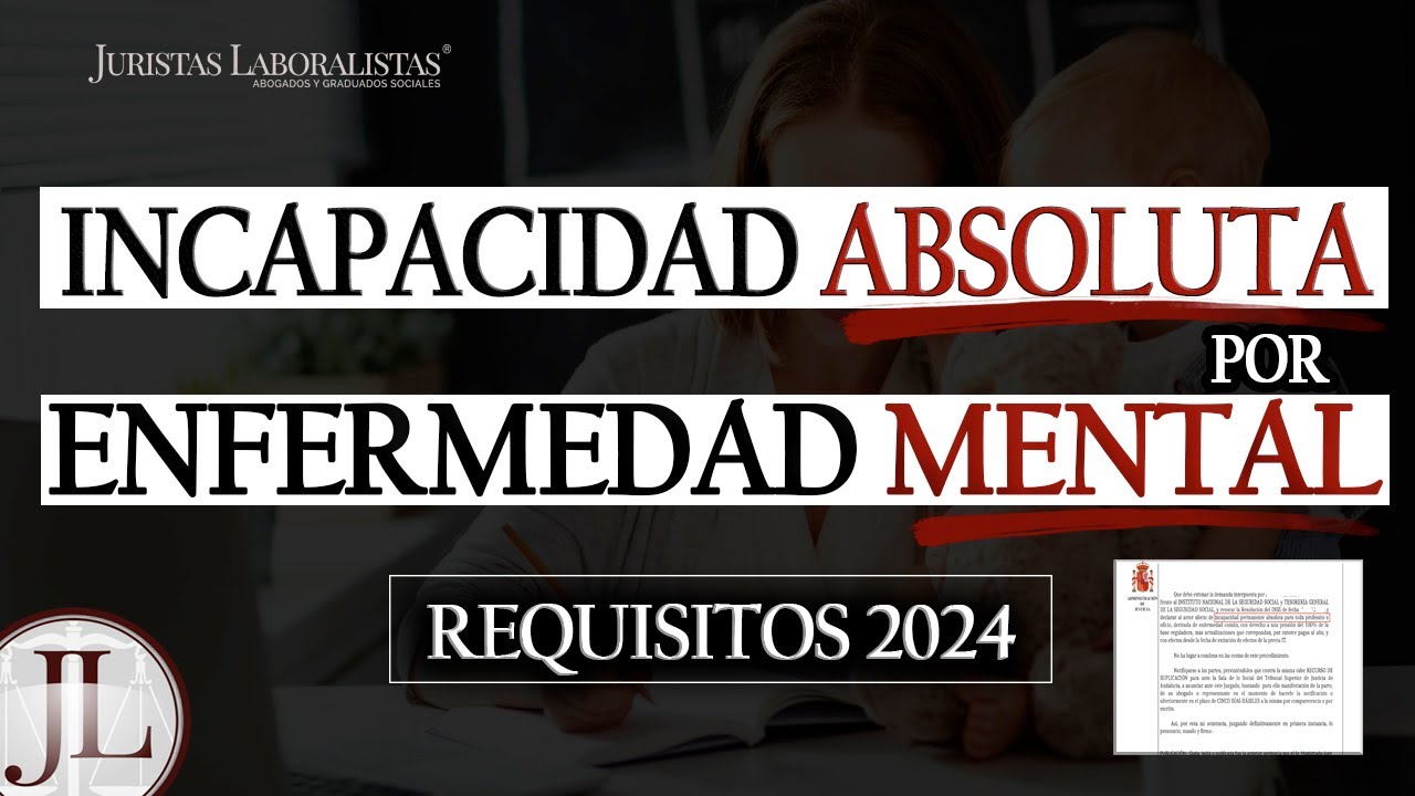 ✅ Incapacidad por ENFERMEDAD PSIQUIÁTRICA | Requisitos 2024
