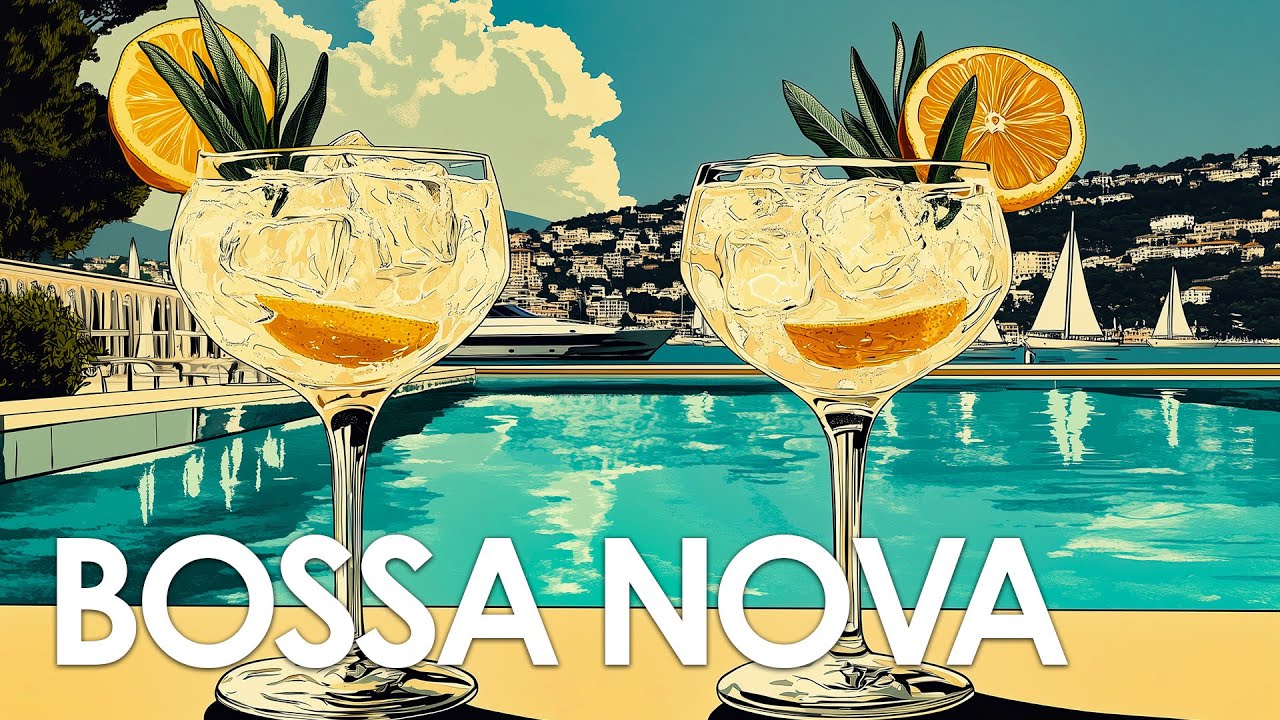 Summer Bossa Nova Vibes ~ Chill Brazilian Jazz for a Bright and Easy Day