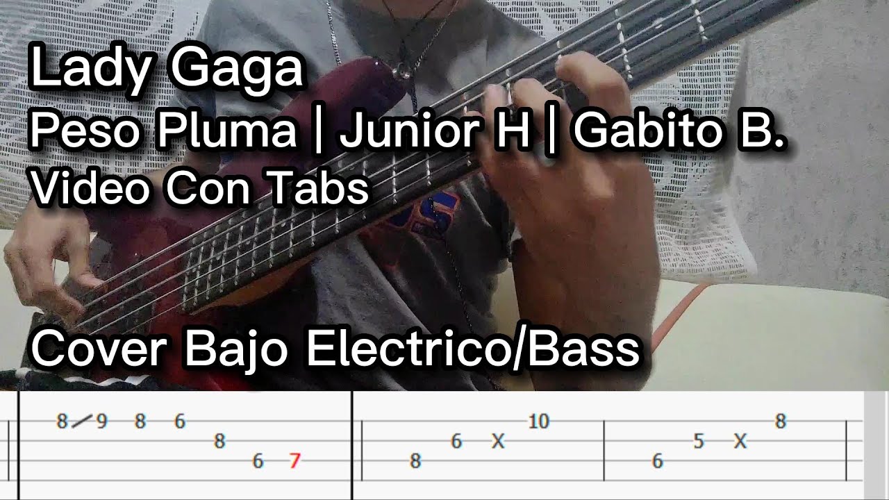Lady Gaga Peso Pluma | TABS | COVER | Bajo Electrico 🎸