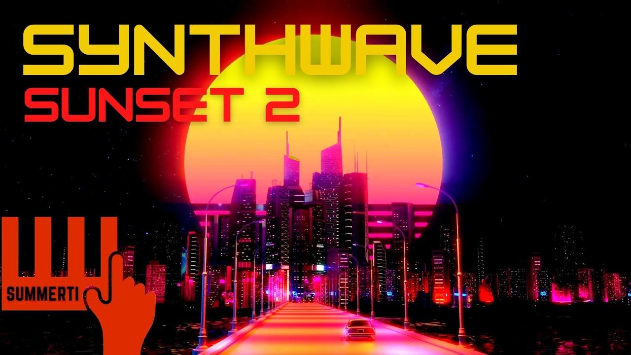 Synthwave Vol.3 | SUNSET 2 | Synth Pop | Electric | Compilation | Retrowave | Electric Mix | ASMR
