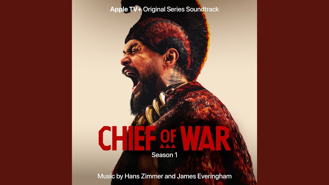 Chief of War Main Title