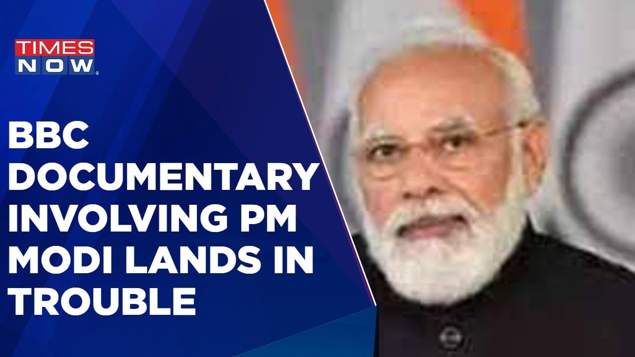 Complaint Issues Against BBC Documentary On Gujarat Riots Targeting PM Modi