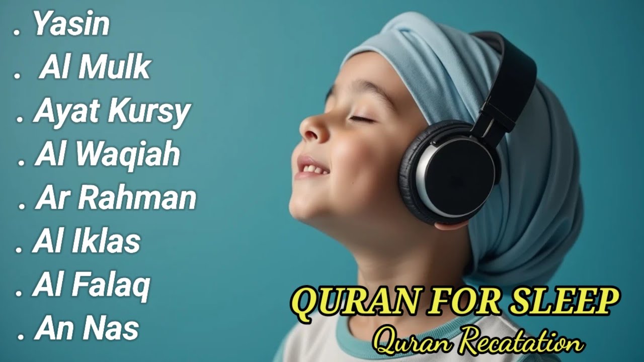 Uyqu uchun Qur'on | Dam olish uchun tinchlantiruvchi oyatlar | Yasin, Oyat Kursiy, Arrahmon Ala Aqel