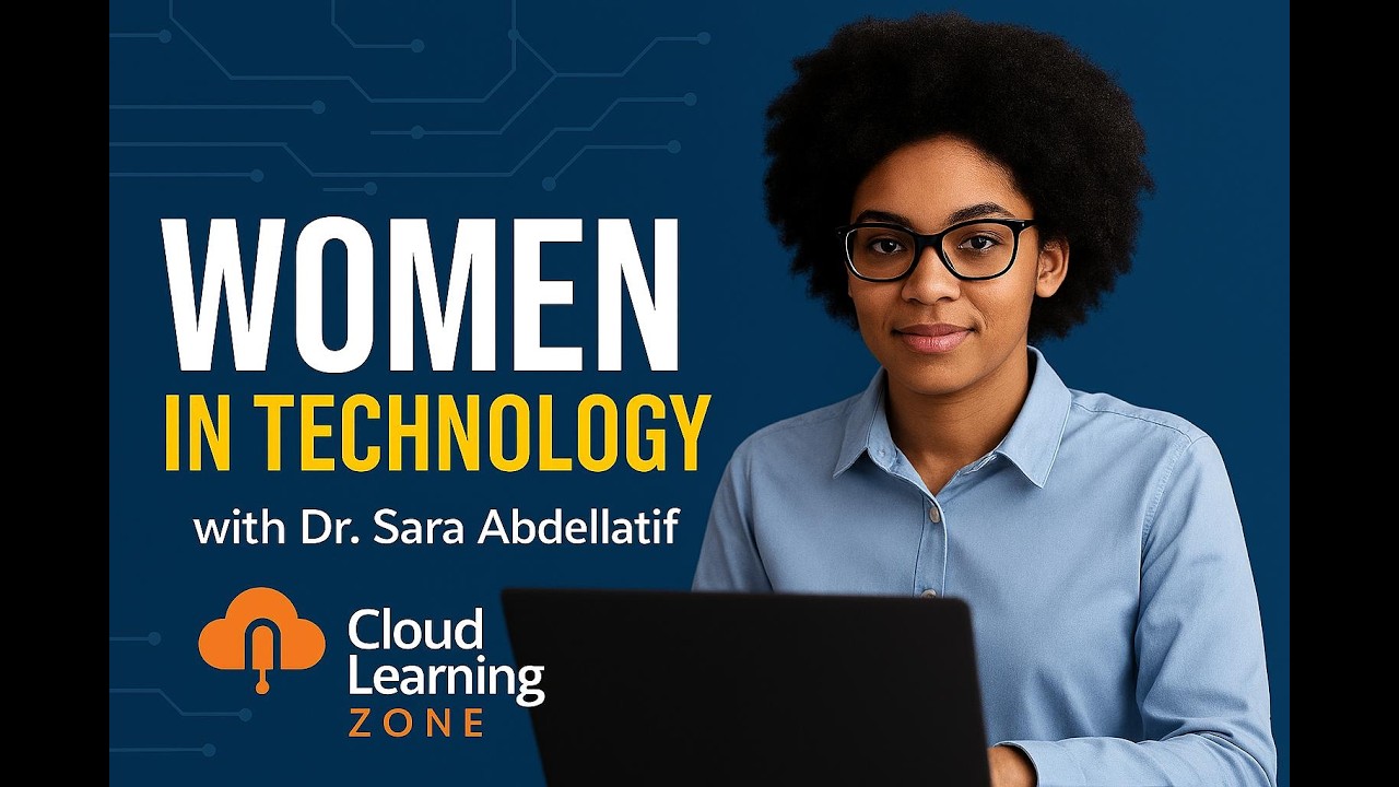 Women in Technology with DR.Sara Abdellatif