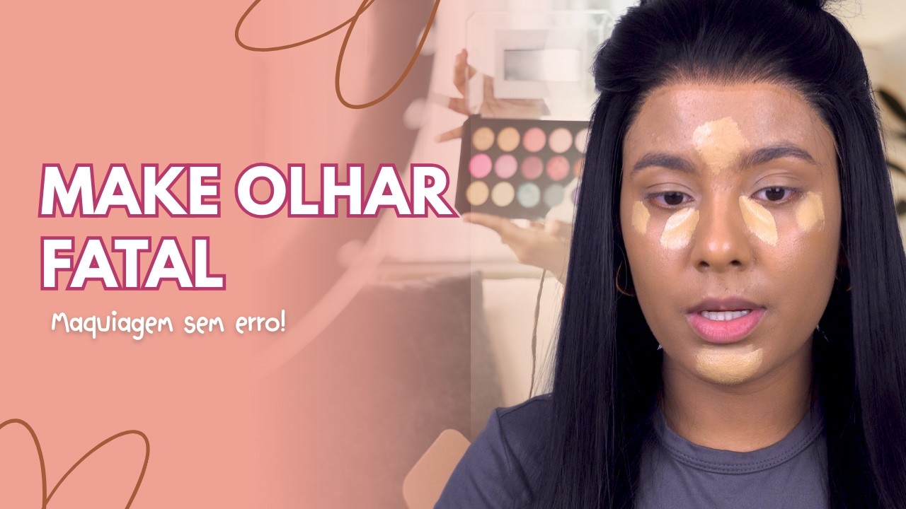 MAQUIAGEM PARA VALORIZAR O OLHAR! (Não tem erro)