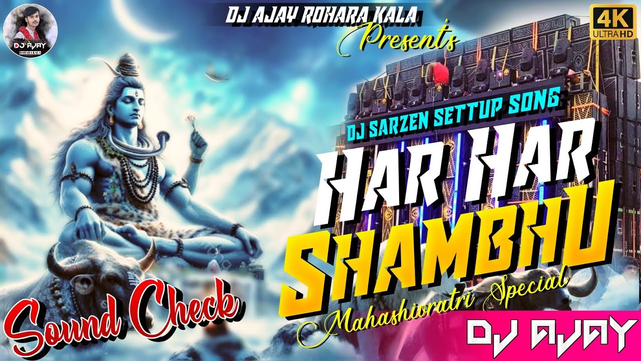 Dj SarZen Motto Mela 2025 | Har Har Shambhu ! Dj Sarzen Settup Song ! Haridwar ! Dj Ajay Exclusive
