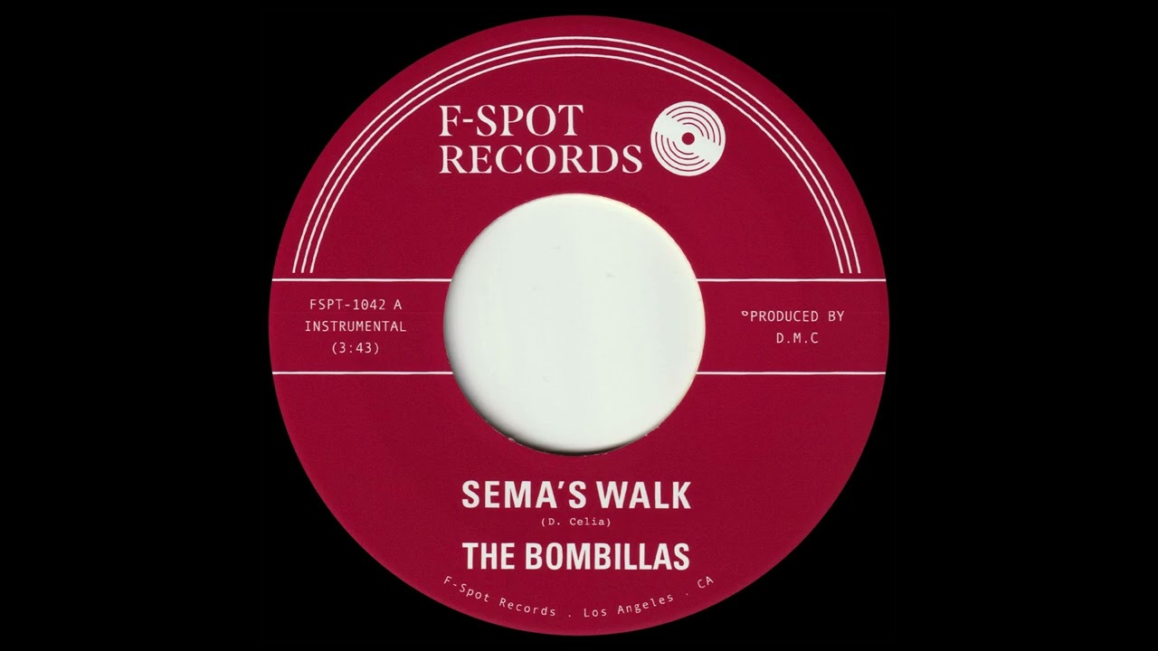 The Bombillas - Sema's Walk [OFFICIAL AUDIO]