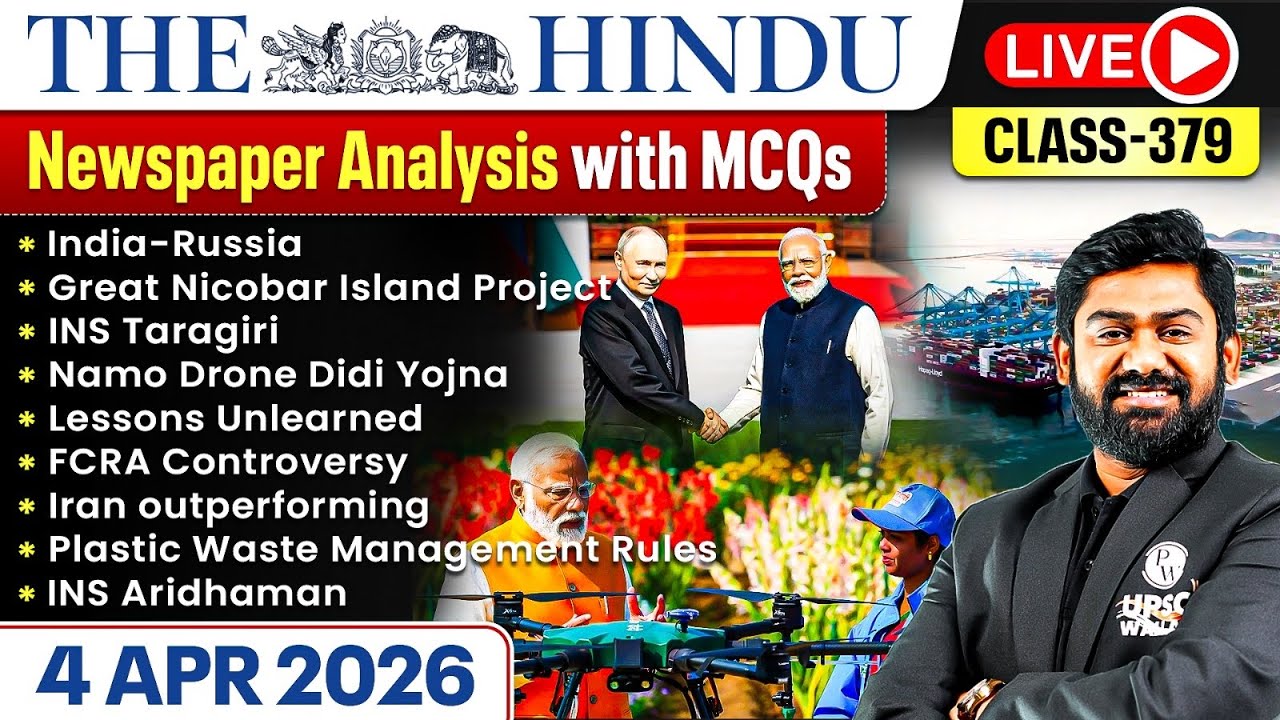 The Hindu Analysis - 4th April | The Hindu Newspaper Today with MCQs | Aasim Sir