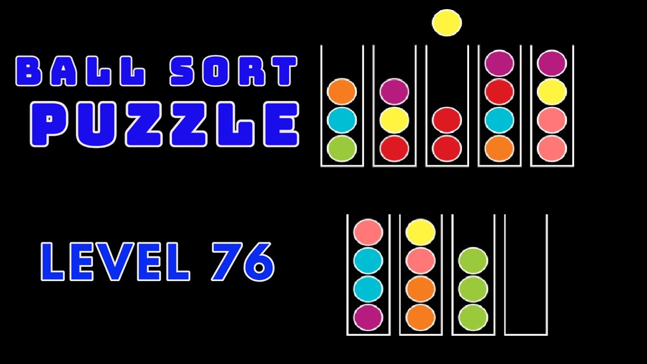 BALL SORT PUZZLE | LEVEL 76 🧶🎱⚽⚾🧩🧩🧩🧩