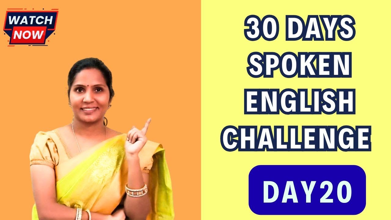 30 Days Spoken English Challenge - Day 20 | Spoken English | #englishgrammar #kakkan