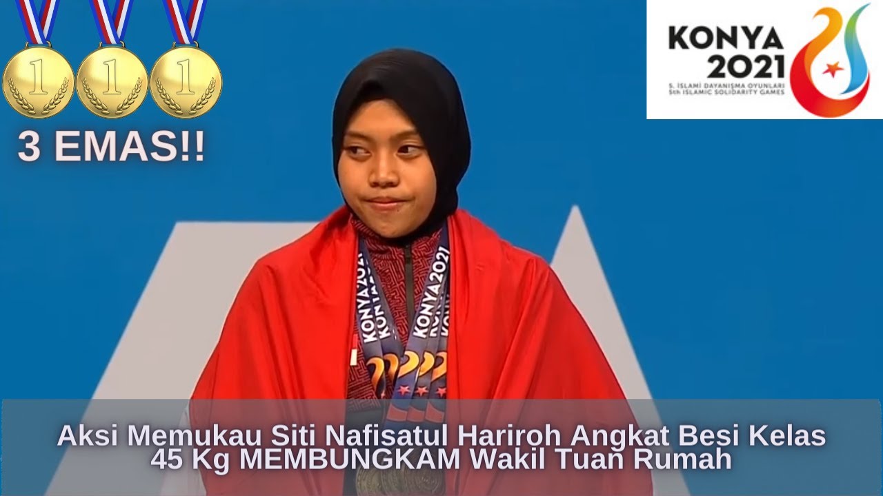 Aksi Memukau Siti Nafisatul Hariroh Angkat Besi kelas 45 kg MEMBUNGKAM Wakil Tuan Rumah | KONYA 2021