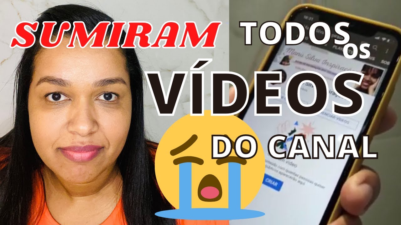 SUMIRAM TODOS OS V&Iacute;DEOS DO MEU CANAL/perdi todos os v&iacute;deos!MEU CANAL DO YOUTUBE SUMIU/Como Recuperei