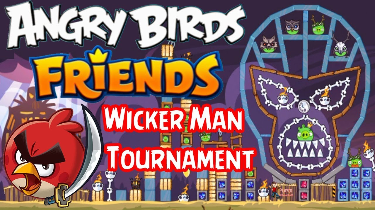 Angry Birds Friends Wicker Man Tournament Gameplay Walkthrough