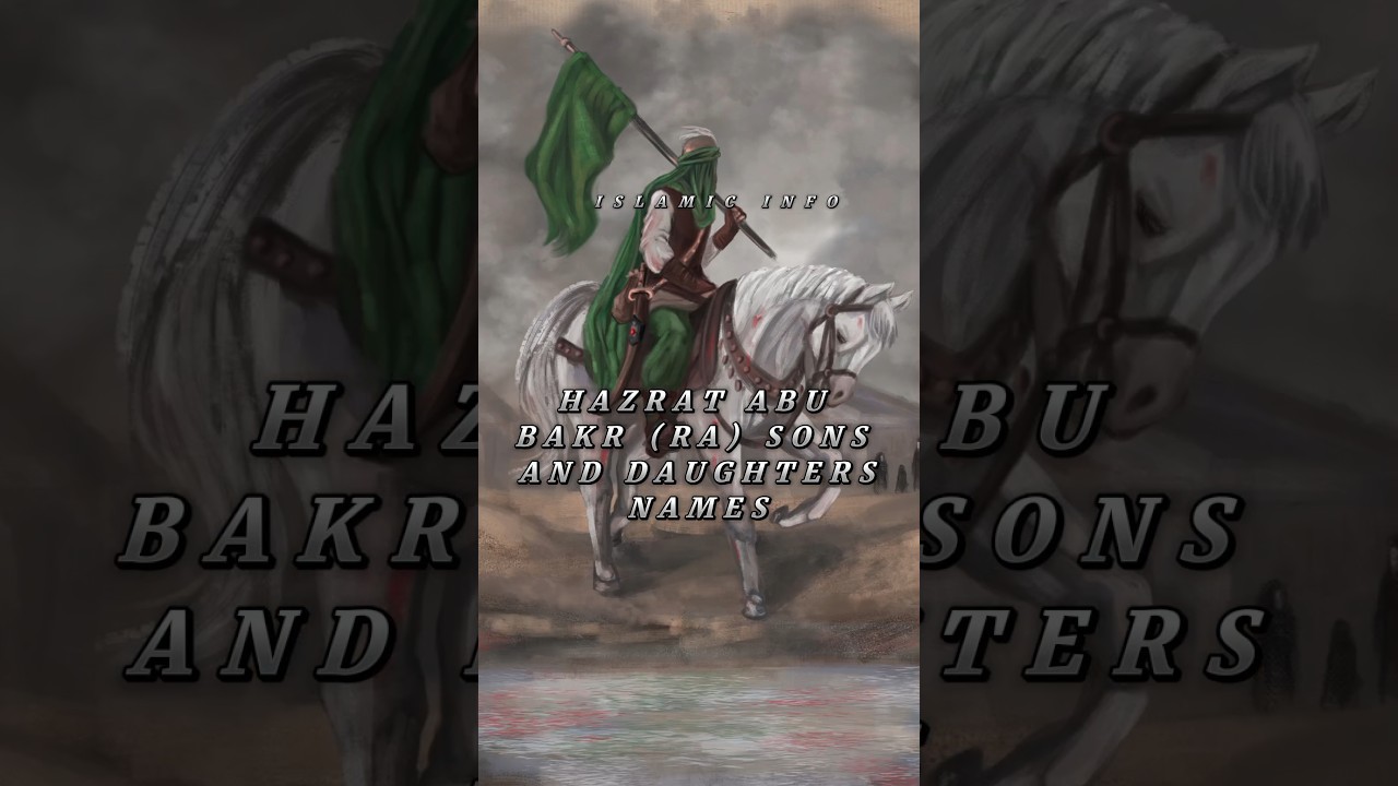 HAZRAT ABU BAKR (RA) sons and daughters names #abubakr #islam #islamicvideo #SONS