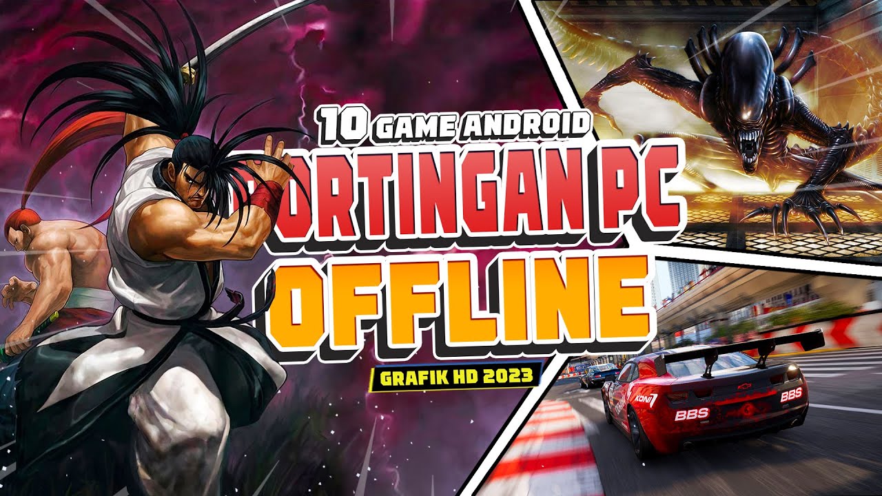 10 Game Android Portingan PC/Konsole OFFLINE Terbaik 2023 HD Grafik