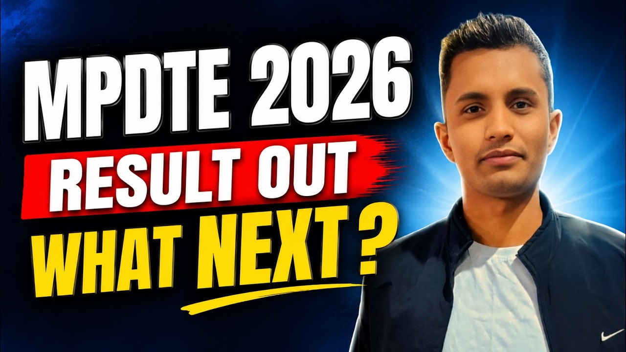MPDTE 2026 Result Out ! What Next ?
