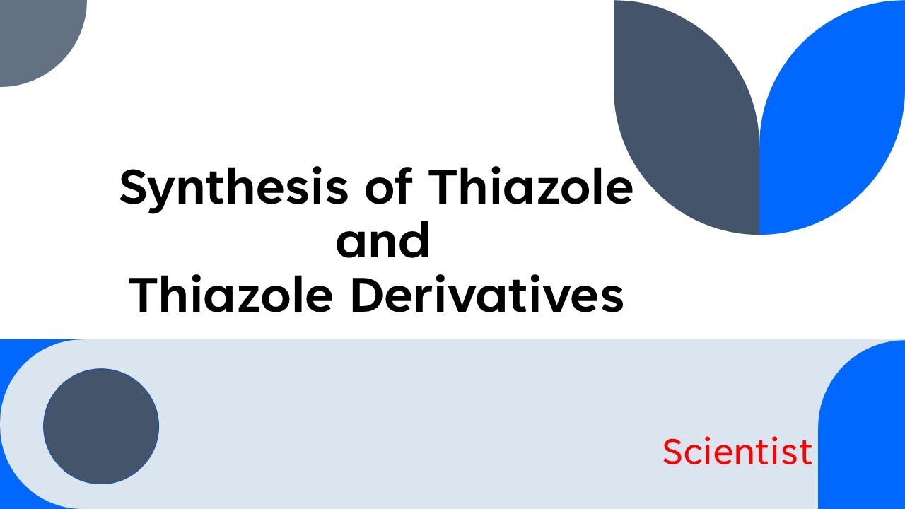 Synthesis of Thiazole: Exploring Various Methods for Efficient Preparation