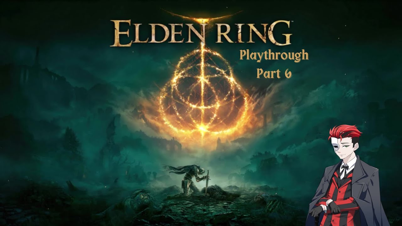 [Elden Ring] Cipher Plays | Elden Ring Part 6