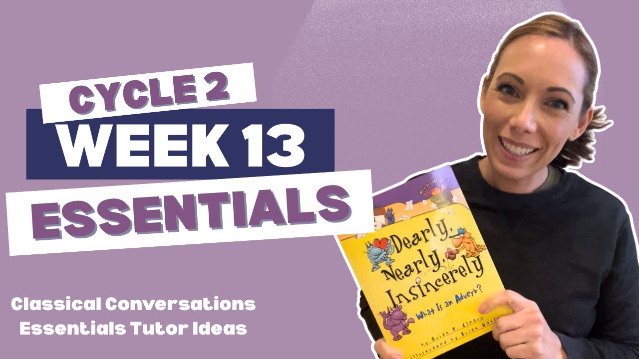 Cycle 2 Week 13 Essentials | Complex S-Vt-IO-DO, Adverbial & Adjectival Clauses