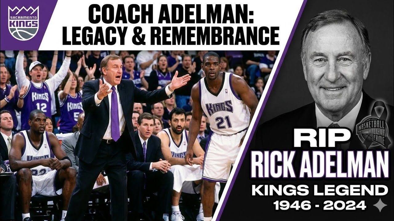 Causes of Death: The Passing of Rick Adelman, the Legendary Sacramento Kings Coach