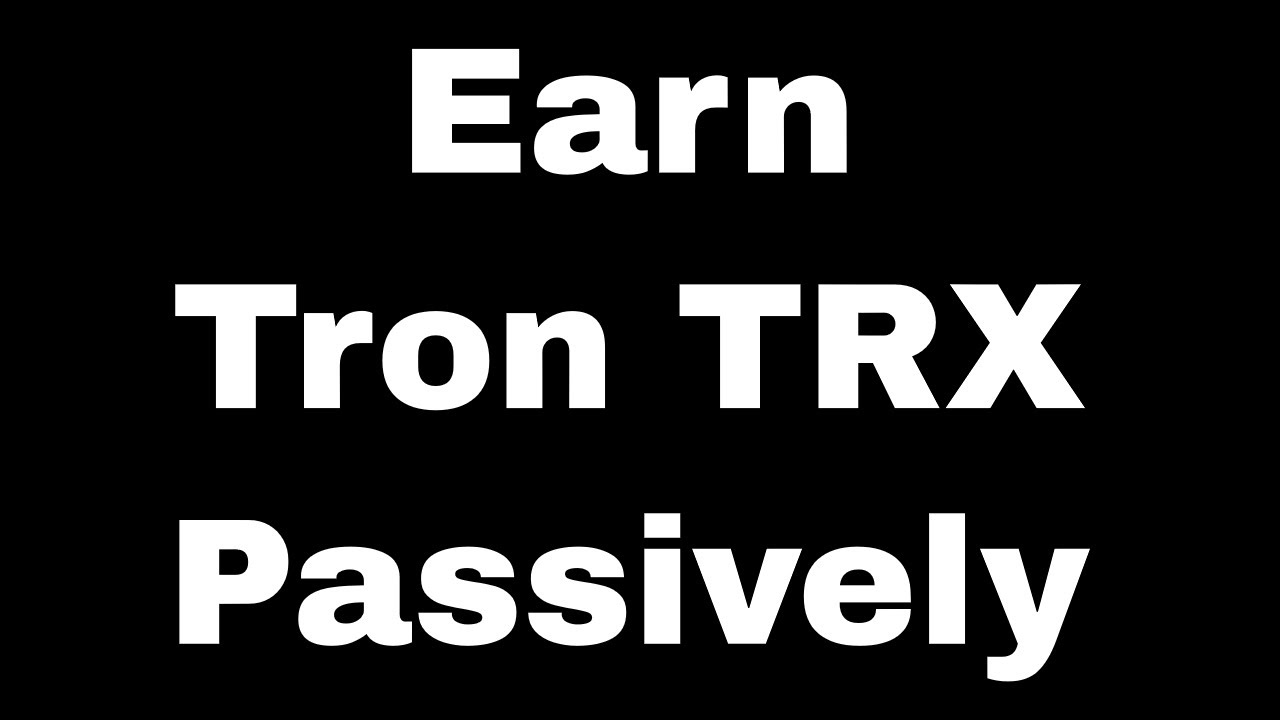 Earn Tron Passively - Passive Tron up to 20% daily