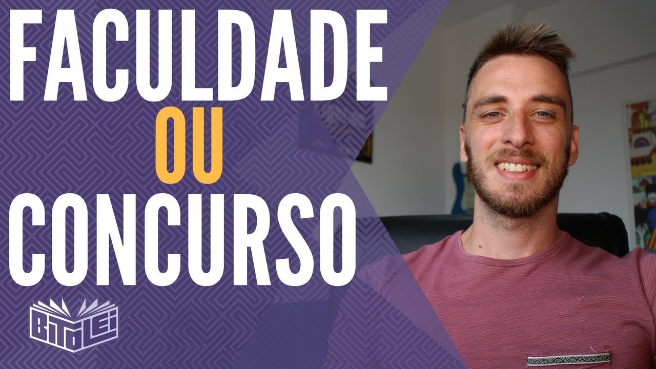 Fazer Faculdade ou Prestar Concurso P&uacute;blico ????