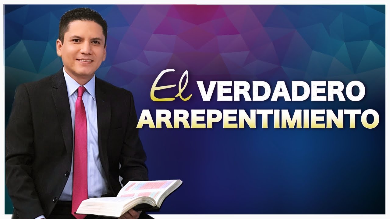 EL VERDADERO ARREPENTIMIENTO