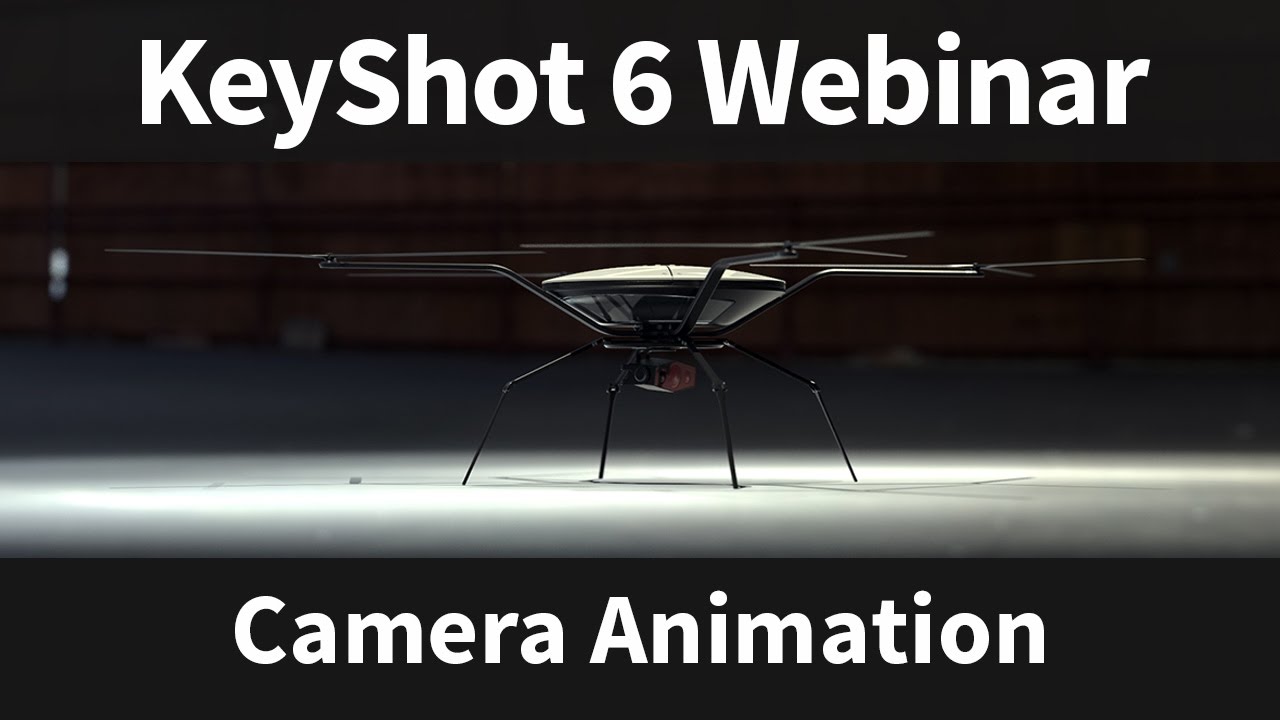 Webinar 59: KeyShot Camera Animations