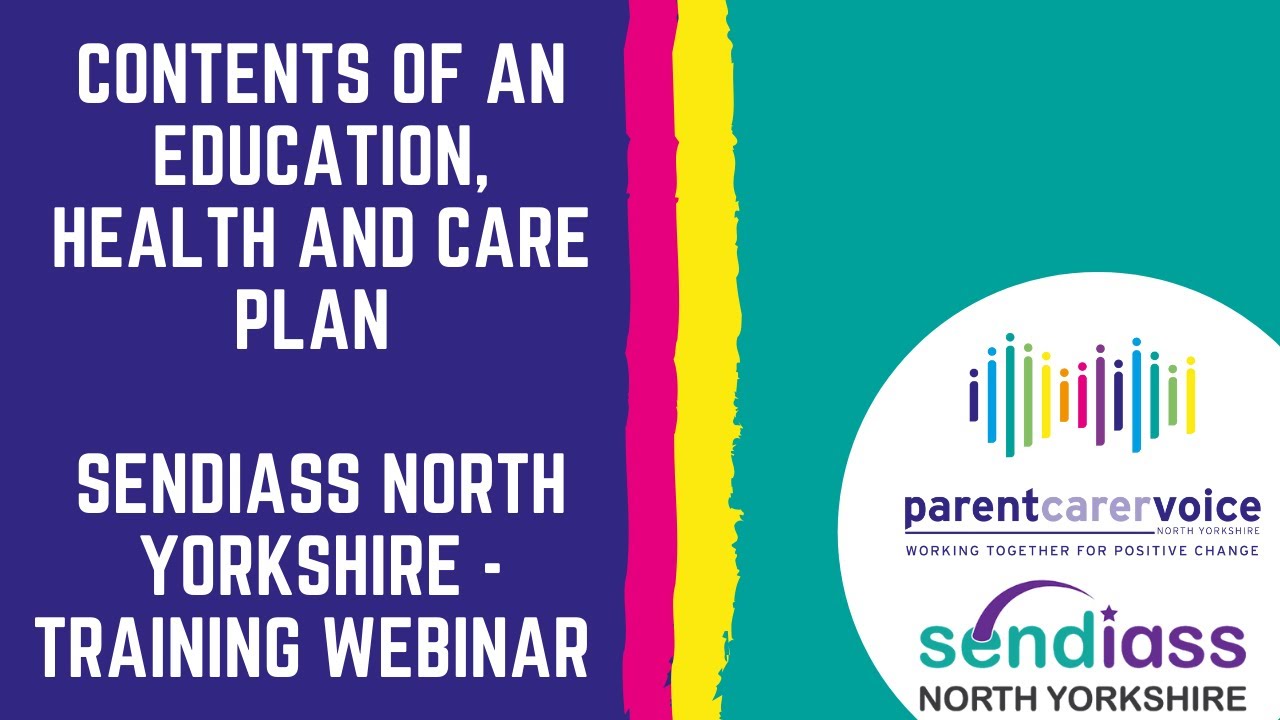 PARENT CARER VOICE | CONTENTS OF AN EHCP - SENDIASS NORTH YORKSHIRE