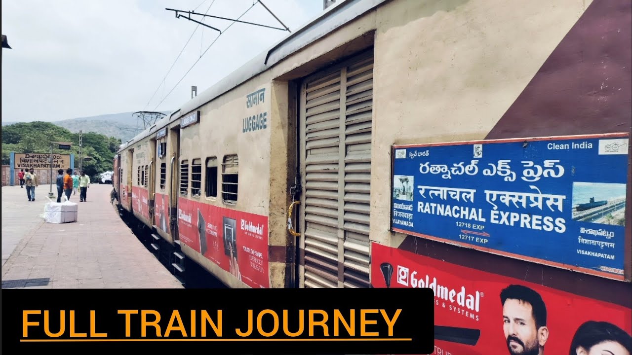 VISAKHAPATNAM TO VIJAYAWADA FULL TRAIN JOURNEY ON BOARD 12717 RATNACHAL S.F. EXPRESS