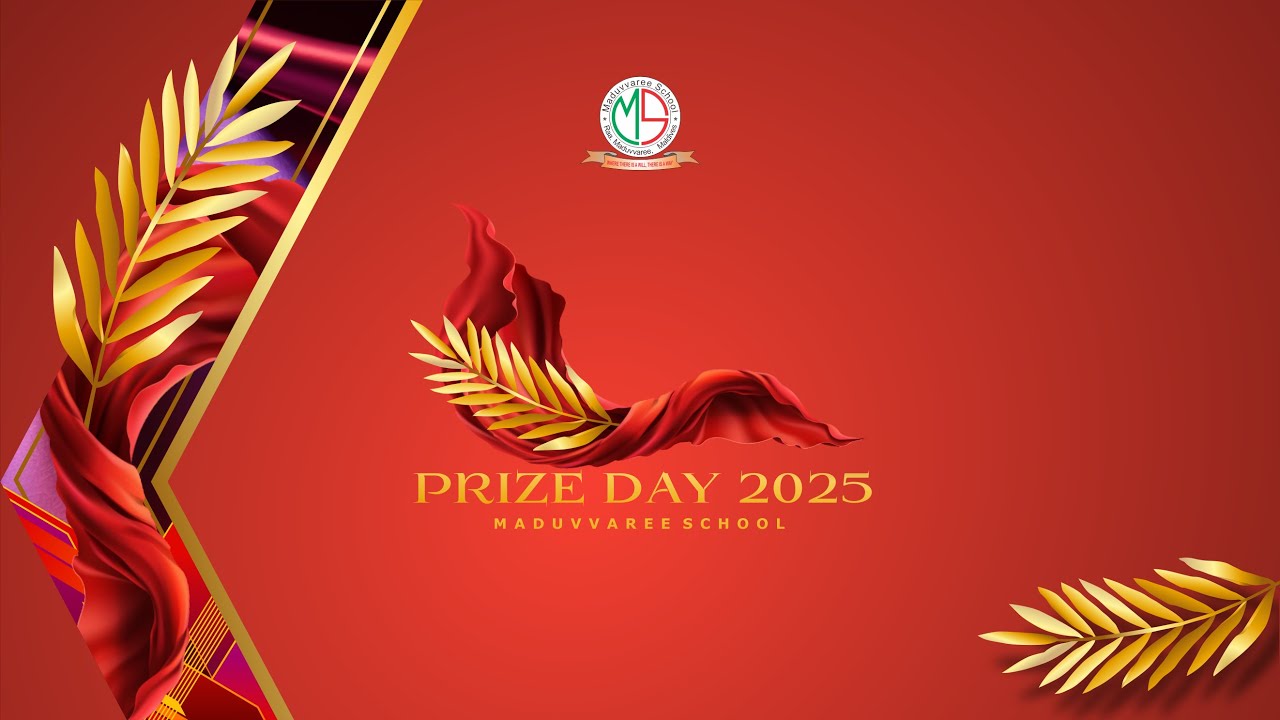MADUVVAREE SCHOOL -  PRIZE DAY 2025