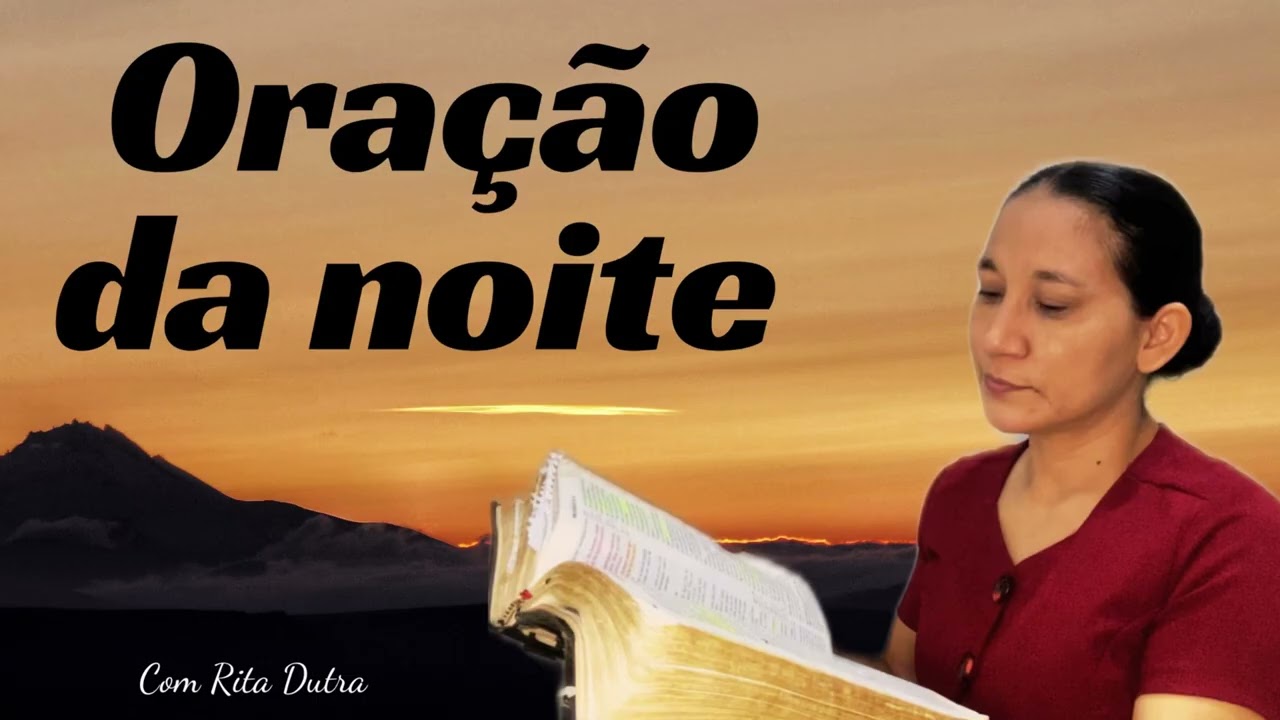 ORAÇÃO DA NOITE 29/01/26 COM RITA DUTRA