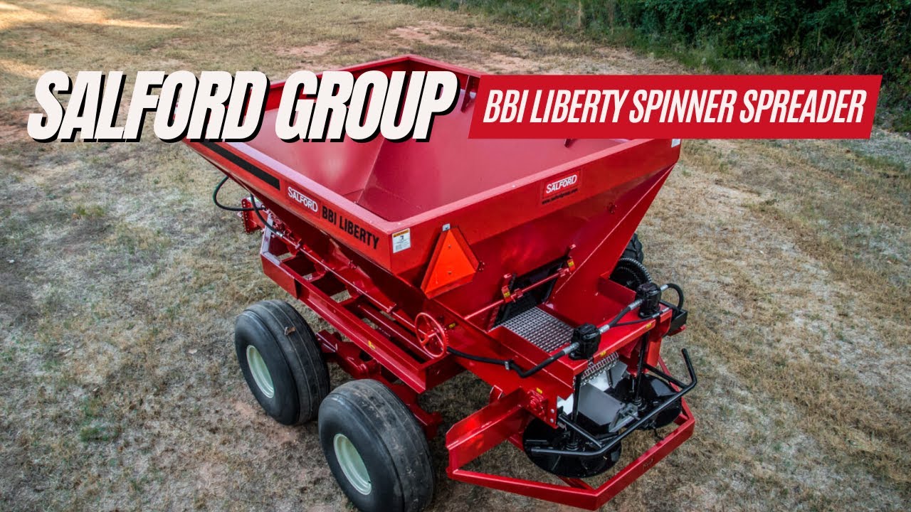 Salford BBI Liberty Product Overview &mdash; Pull-Type Spinner Spreader, Fertilizer and Lime