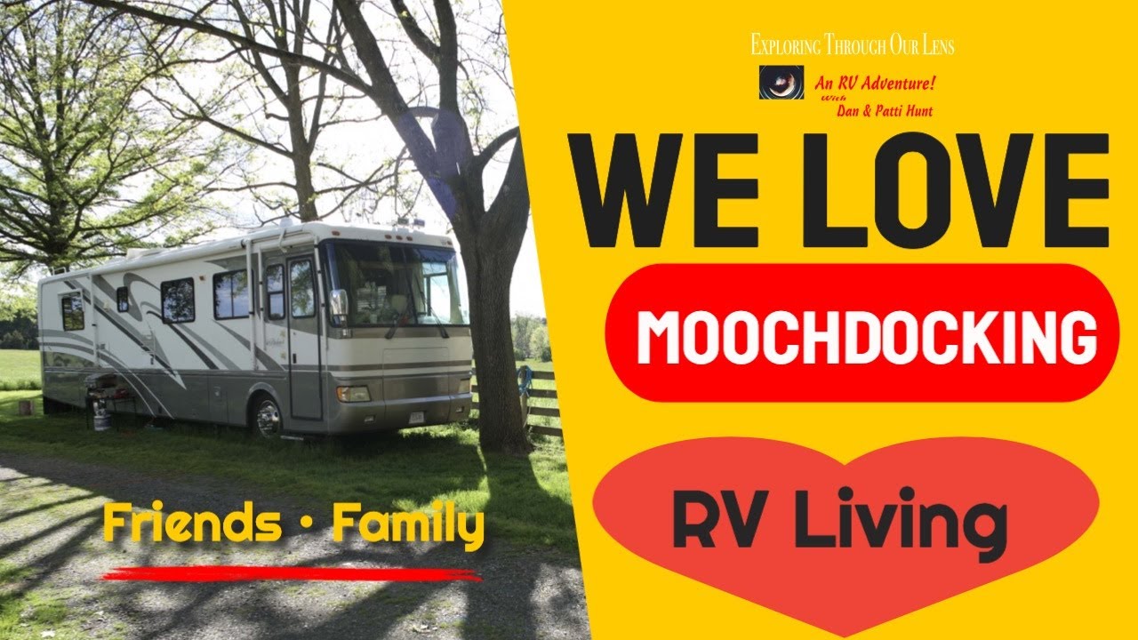 Moochdocking | RV Living