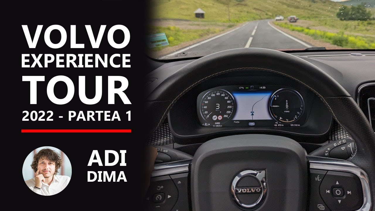 Volvo experience TOUR - distracție prin România! Ep. 1