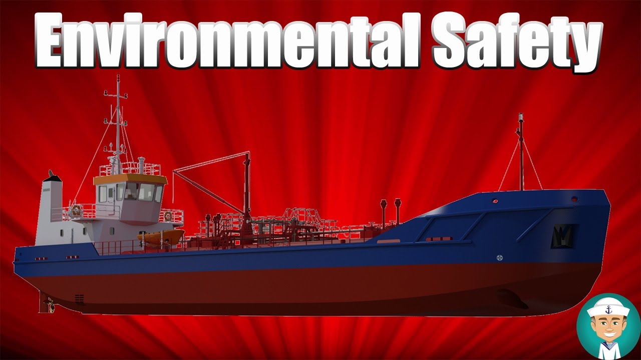 Tanker Environmental, Safety Security Operations
