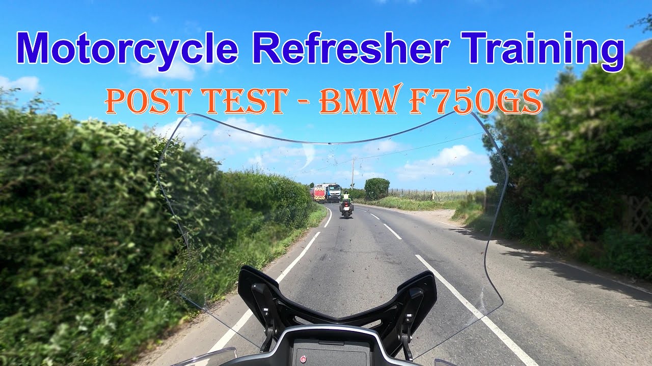 Motorcycle Refresher Training - Post Test - BMW F750GS